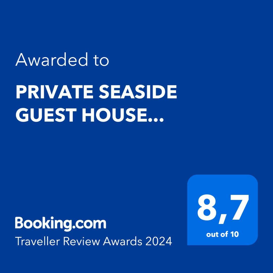 Private Seaside Guest House...